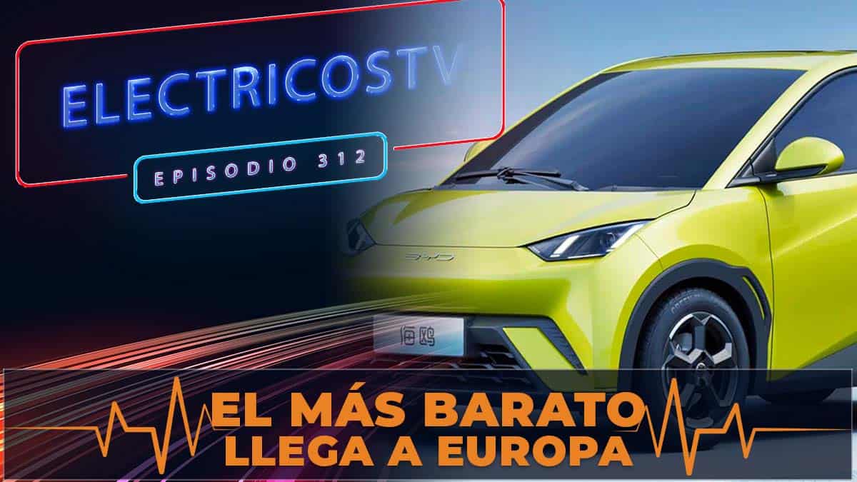Vídeo Resumen noticias sobre coches eléctricos | ElectricosTV312