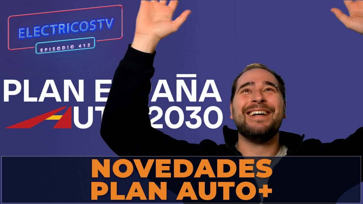 Vídeo Resumen noticias sobre coches eléctricos | ElectricosTV 412